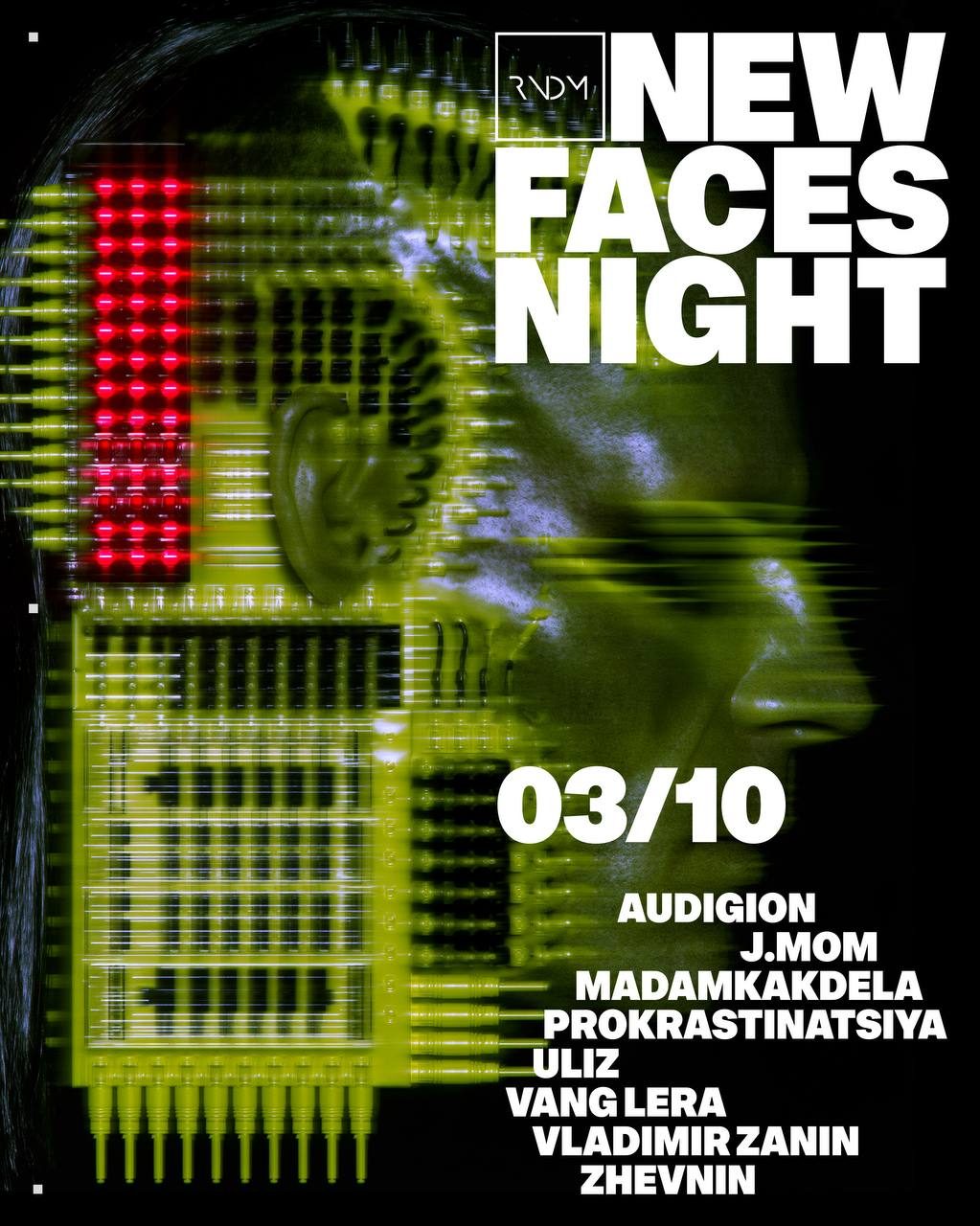 Афиша: NEW FACES NIGHT