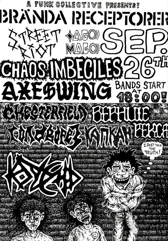 Афиша: Головорез, Корсунь, Branda Receptorer, Капкан, верните рекса, Chaos Imbeciles, Chesterfield, Axeswing, Street Riot